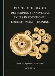 None Practical Tools for Developing Transversal Skills in Vocational Education and Training