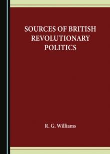 None Sources of British Revolutionary Politics