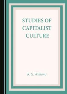 None Studies of Capitalist Culture