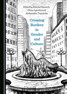 None Crossing Borders in Gender and Culture