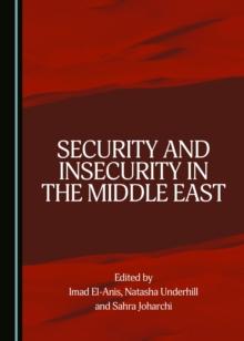 None Security and Insecurity in the Middle East