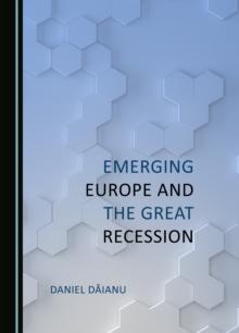 None Emerging Europe and the Great Recession