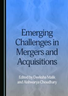 None Emerging Challenges in Mergers and Acquisitions