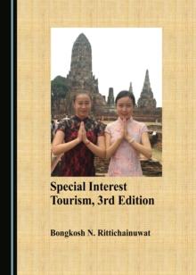 None Special Interest Tourism, 3rd Edition