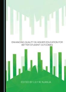 None Enhancing Quality in Higher Education for Better Student Outcomes