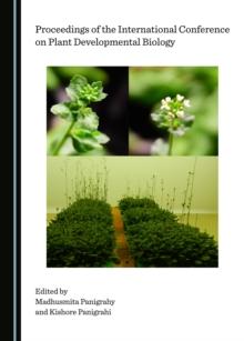 None Proceedings of the International Conference on Plant Developmental Biology