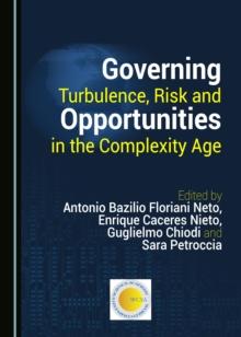 None Governing Turbulence, Risk and Opportunities in the Complexity Age