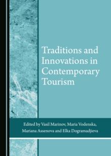 None Traditions and Innovations in Contemporary Tourism