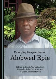 None Emerging Perspectives on Alobwed'Epie