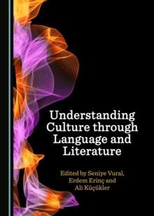 None Understanding Culture through Language and Literature