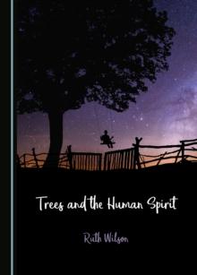 None Trees and the Human Spirit