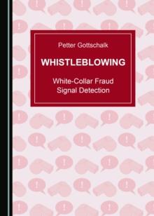 None Whistleblowing : White-Collar Fraud Signal Detection