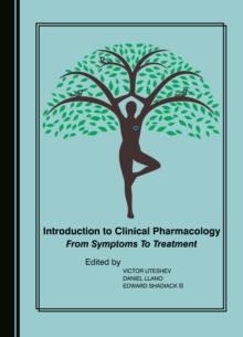 None Introduction to Clinical Pharmacology : From Symptoms to Treatment