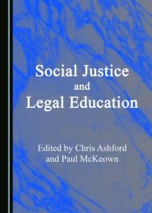 None Social Justice and Legal Education