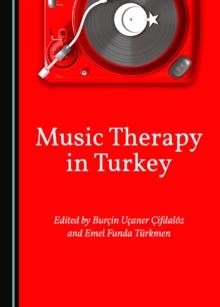 None Music Therapy in Turkey