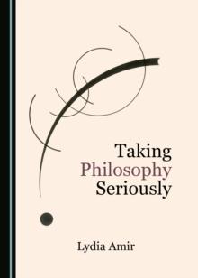 None Taking Philosophy Seriously