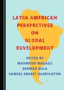 None Latin American Perspectives on Global Development