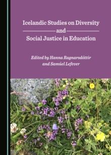 None Icelandic Studies on Diversity and Social Justice in Education