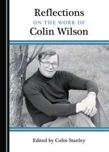 None Reflections on the Work of Colin Wilson