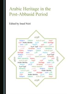 None Arabic Heritage in the Post-Abbasid Period