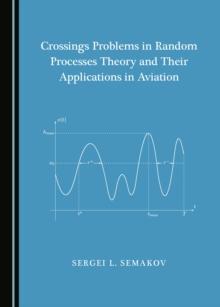 None Crossings Problems in Random Processes Theory and Their Applications in Aviation