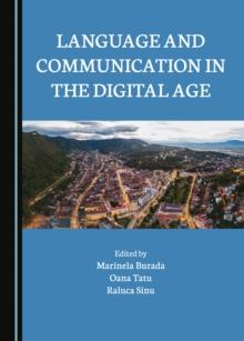 None Language and Communication in the Digital Age