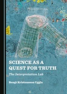 None Science as a Quest for Truth : The Interpretation Lab