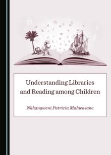 None Understanding Libraries and Reading among Children