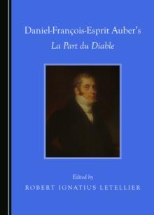 None Daniel-Francois-Esprit Auber's La Part du Diable