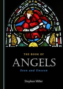 The Book of Angels : Seen and Unseen