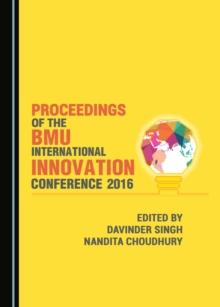 None Proceedings of the BMU International Innovation Conference 2016