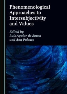 None Phenomenological Approaches to Intersubjectivity and Values