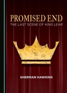 None Promised End : The Last Scene of King Lear