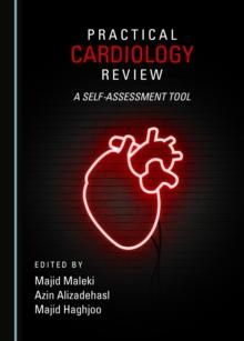 None Practical Cardiology Review : A Self-assessment Tool