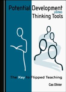 None Potential Development Using Thinking Tools : The Key to Flipped Teaching