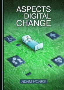 None Aspects of Digital Change