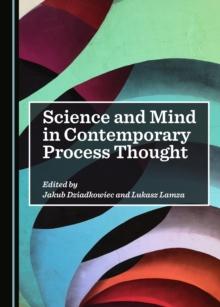 None Science and Mind in Contemporary Process Thought