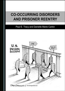 None Co-Occurring Disorders and Prisoner Reentry