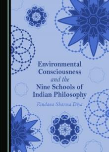 None Environmental Consciousness and the Nine Schools of Indian Philosophy