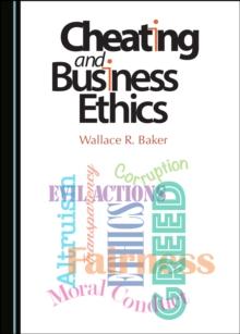 None Cheating and Business Ethics