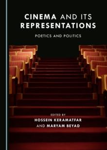 None Cinema and Its Representations : Poetics and Politics