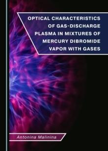 None Optical Characteristics of Gas-Discharge Plasma in Mixtures of Mercury Dibromide Vapor with Gases