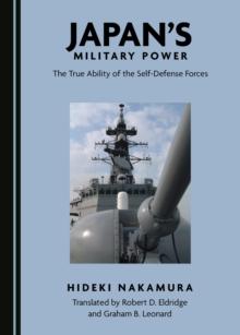 None Japan's Military Power : The True Ability of the Self-Defense Forces