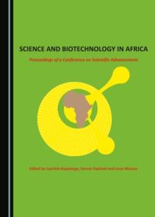 None Science and Biotechnology in Africa : Proceedings of a Conference on Scientific Advancement