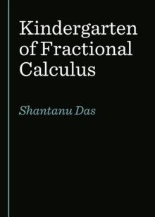 None Kindergarten of Fractional Calculus