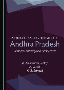 None Agricultural Development in Andhra Pradesh : Temporal and Regional Perspectives