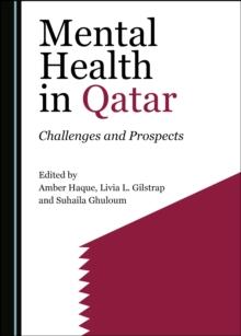 None Mental Health in Qatar : Challenges and Prospects