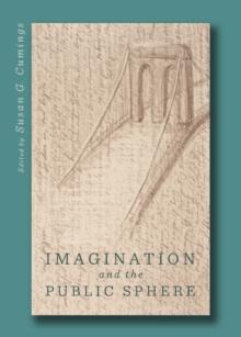 None Imagination and the Public Sphere