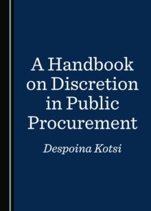 A Handbook on Discretion in Public Procurement