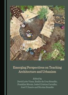 None Emerging Perspectives on Teaching Architecture and Urbanism